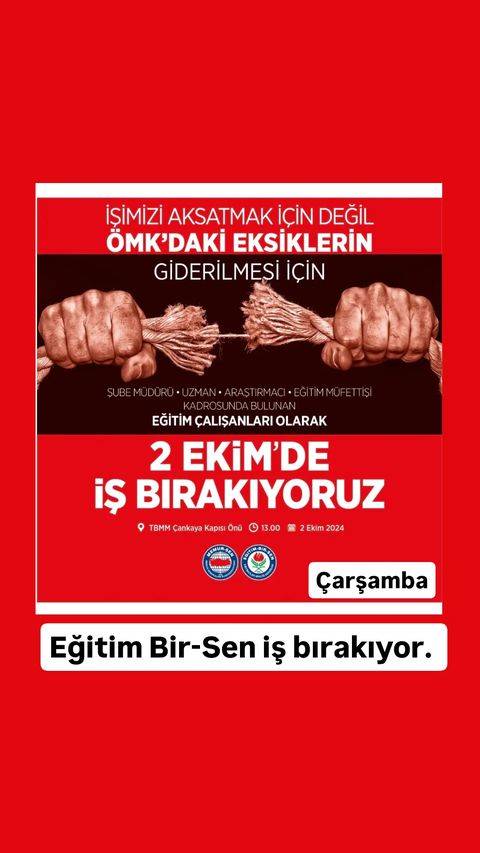 Eğitim çalışanları iş bıraktı! 2 Ekim Çarşamba günü TBMM kapısı önünde… 1