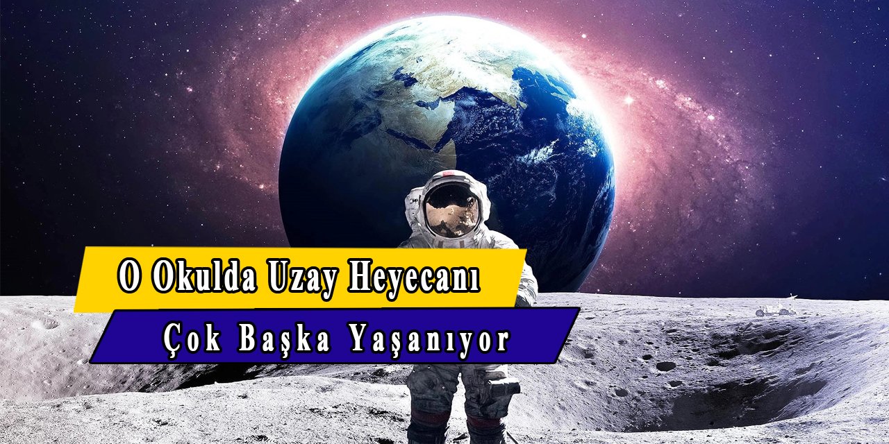 O okulda uzay heyecanını planetaryumda yaşanıyor