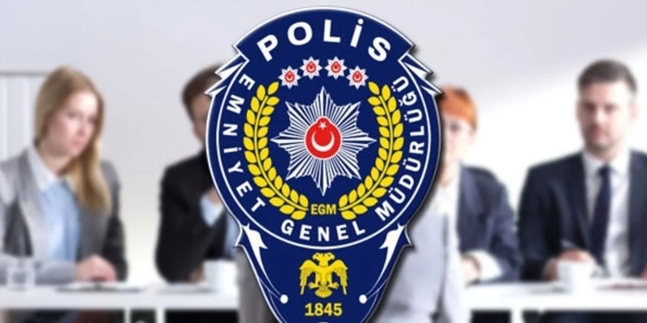 EGM polis tayinleri belli oldu mu?