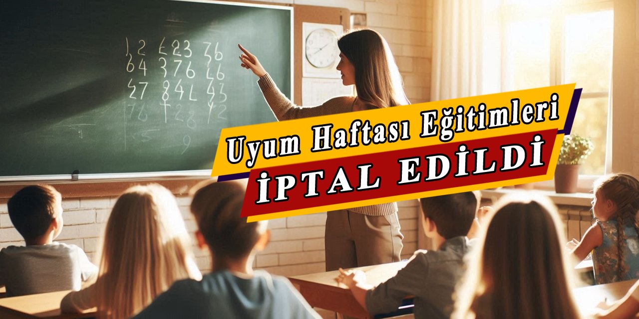 Uyum haftasında görevli öğretmenler derse giremeyecek