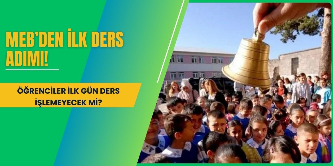 MEB’den ilk ders adımı! Öğrenciler ilk gün ders işlemeyecek mi?