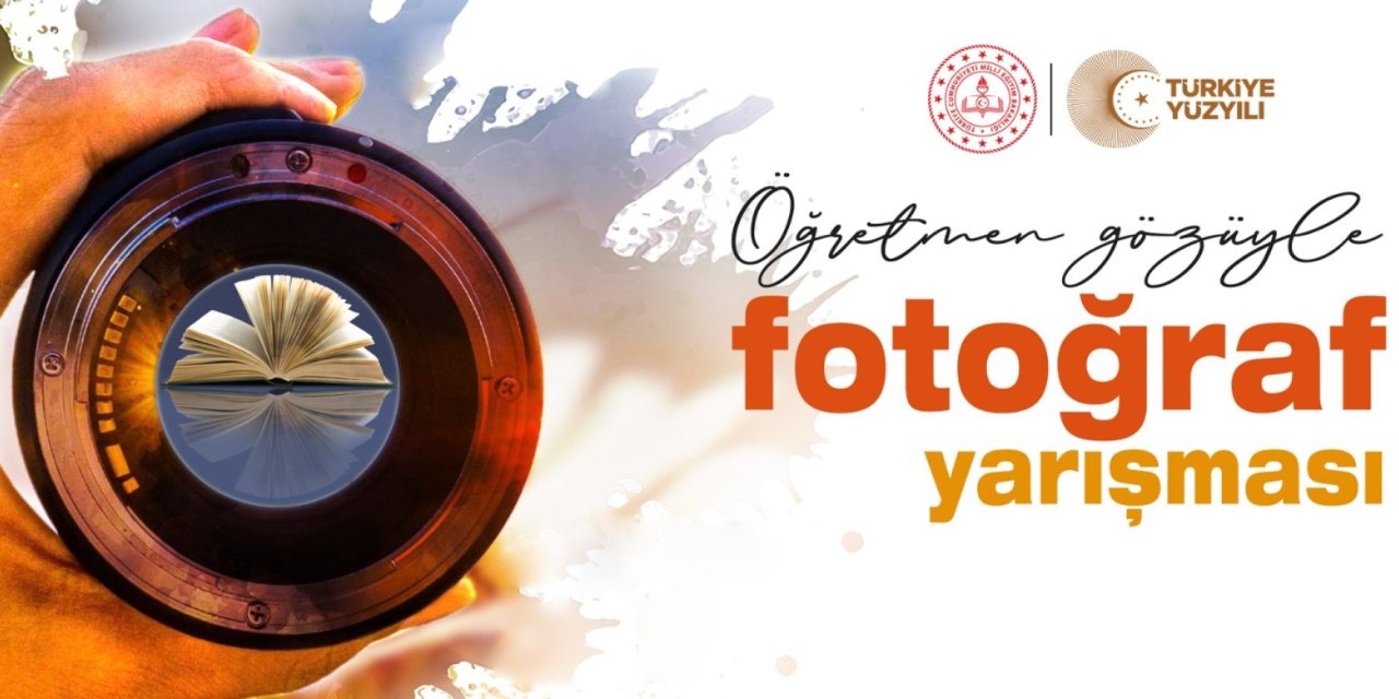 Milli Eğitim Bakanlığı ödüllü: Öğretmen Gözüyle fotoğraf yarışması duyurusu!