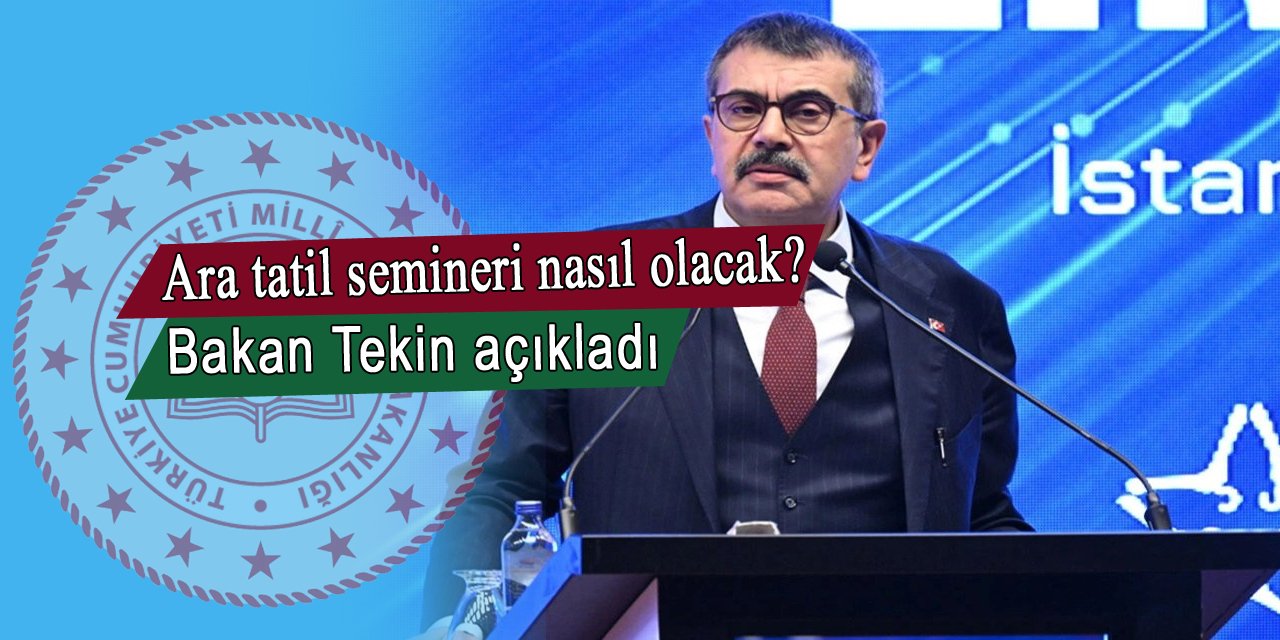 Bakan Tekin açıkladı, ara tatil seminerleri yüz yüze mi olacak?