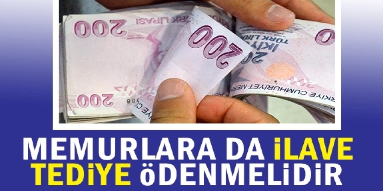 Memurlara İlave Tediye ve İkramiye Verilmesi Konusunda Cumhurbaşkanına Mektup