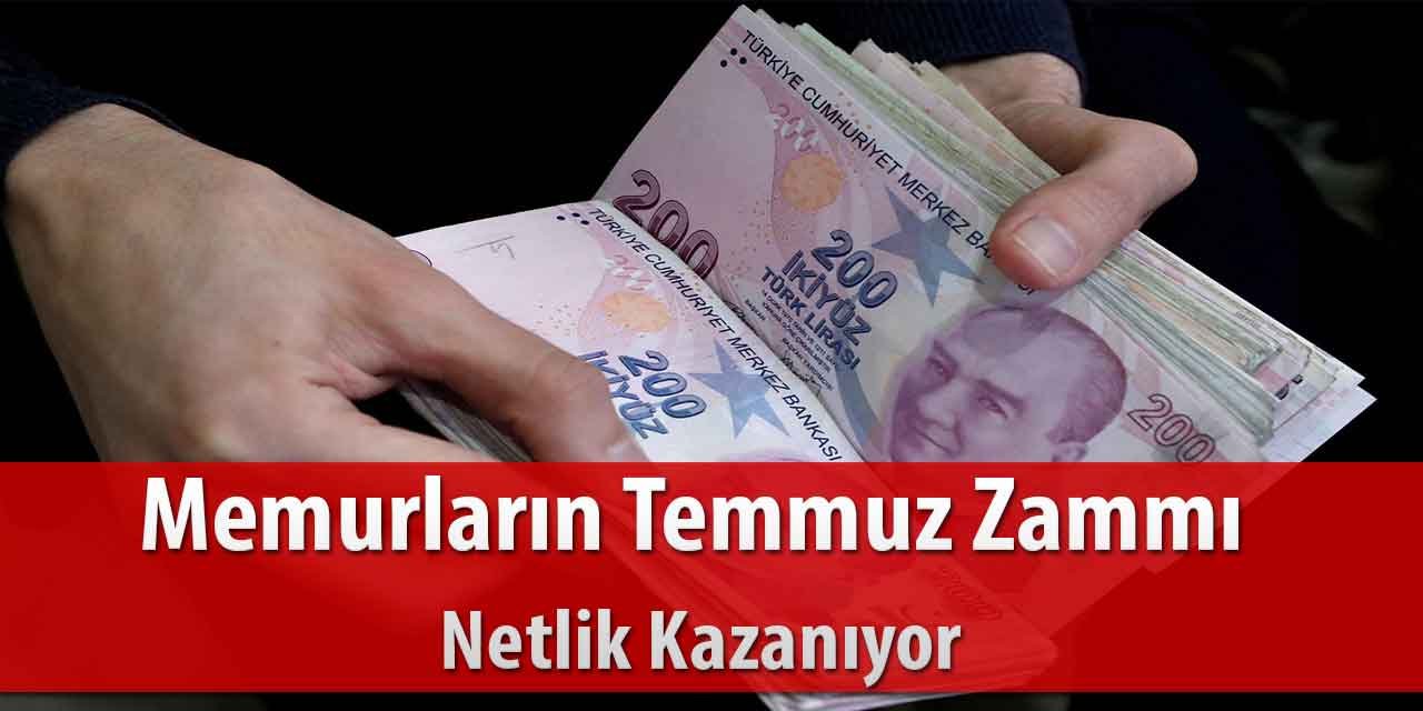 Memurların Temmuz Zammı Netlik Kazanıyor